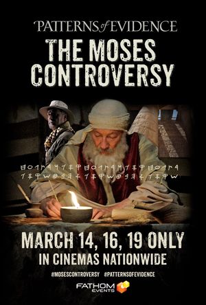 Patterns of Evidence: Moses Controversy's poster