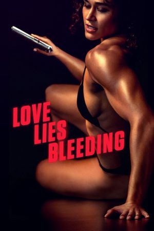 Love Lies Bleeding's poster