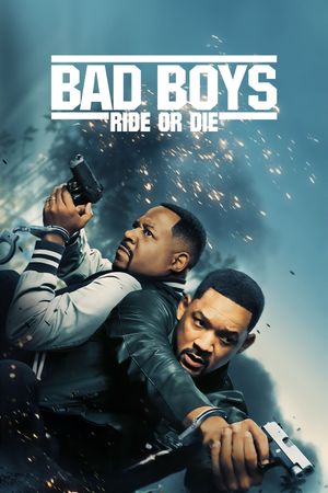 Bad Boys: Ride or Die's poster