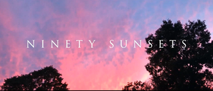 Ninety Sunsets's poster