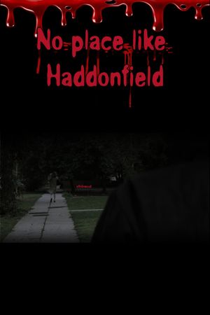 No Place like Haddonfield's poster