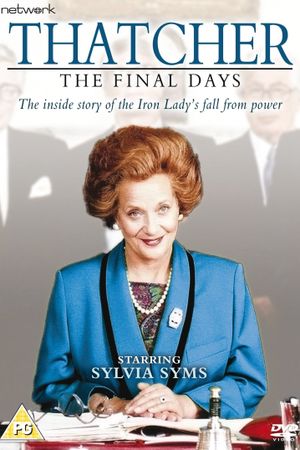 Thatcher: The Final Days's poster