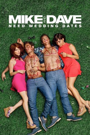 Mike and Dave Need Wedding Dates's poster