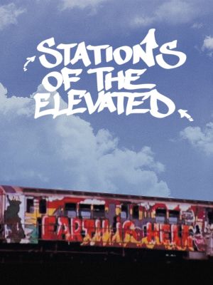 Stations of the Elevated's poster