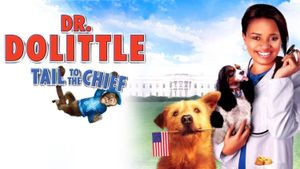 Dr. Dolittle: Tail to the Chief's poster