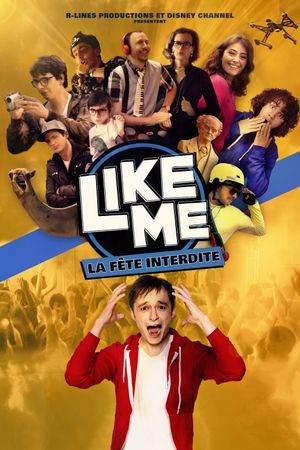 Like Me : La Fête Interdite's poster