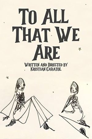 To All That We Are's poster