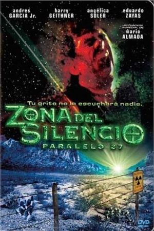 Zona del silencio: Paralelo 27's poster image