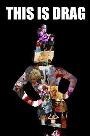 This Is Drag's poster