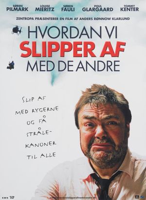 Hvordan vi slipper af med de andre's poster