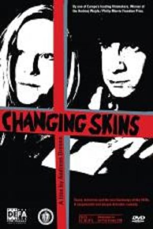 Changing Skins's poster