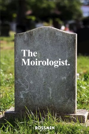 The Moirologist's poster