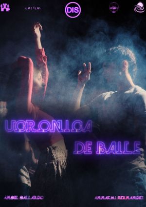 Ucronica de baile's poster