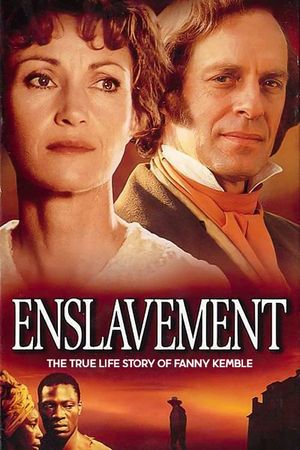 Enslavement: The True Story of Fanny Kemble's poster