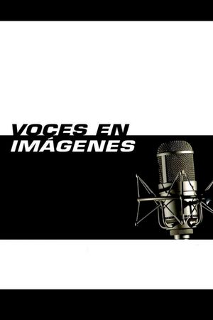 Voces en imágenes's poster