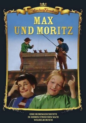 Max und Moritz's poster