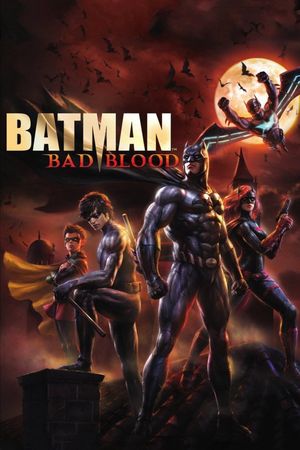 Batman: Bad Blood's poster