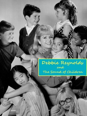Debbie Reynolds and the Sound of Children's poster