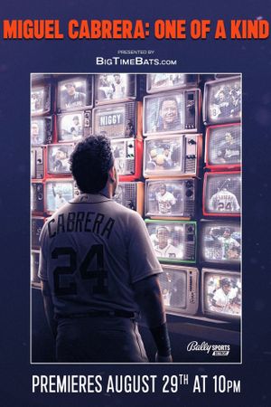 Miguel Cabrera: One of a Kind's poster