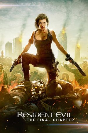 Resident Evil: The Final Chapter's poster