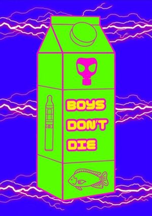 Boys Don't Die's poster