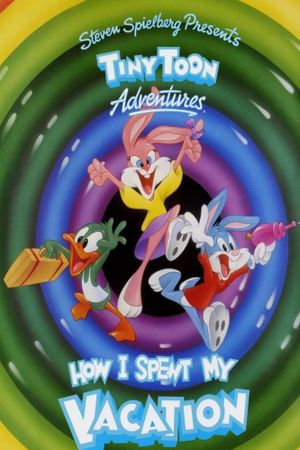 Tiny Toon Adventures: How I Spent My Vacation's poster