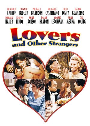Lovers and Other Strangers's poster