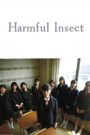 Harmful Insect's poster