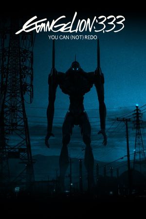 Evangelion: 3.0 You Can (Not) Redo's poster