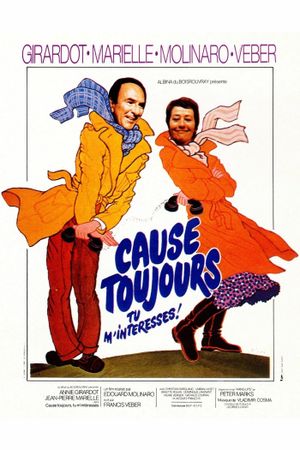 Cause toujours... tu m'intéresses!'s poster