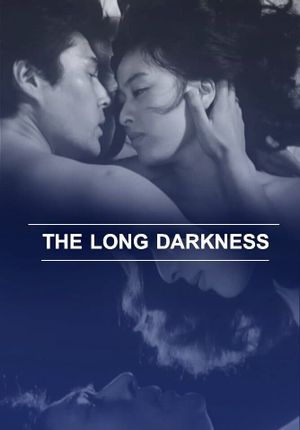 The Long Darkness's poster