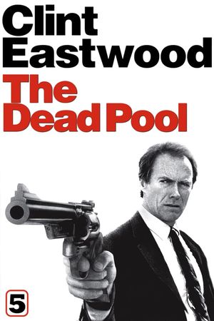 The Dead Pool's poster