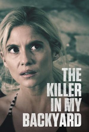 The Killer in My Backyard's poster