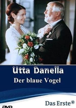 Utta Danella - Der blaue Vogel's poster