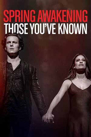 Spring Awakening: Those You've Known's poster