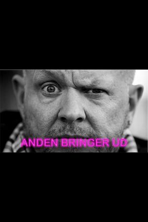 Anden Bringer Ud's poster