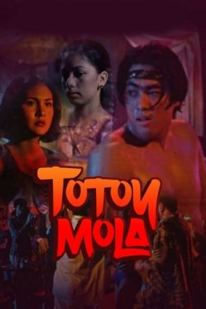 Totoy Mola's poster