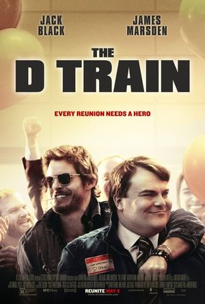 The D Train's poster