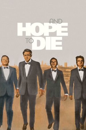...And Hope to Die's poster