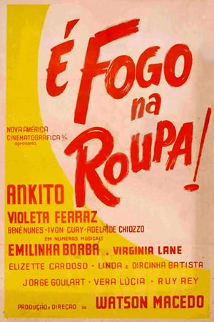 É Fogo na Roupa's poster