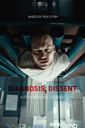 Diagnosis: Dissent's poster image