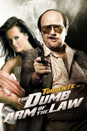 Torrente, the Dumb Arm of the Law's poster image