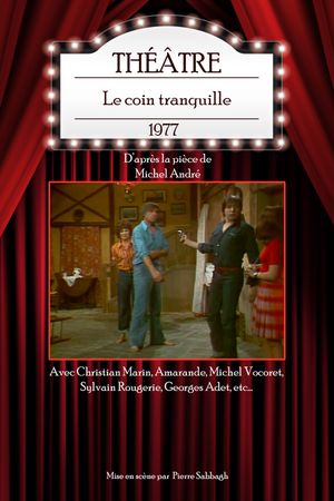 Le Coin tranquille's poster