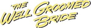 The Well Groomed Bride's poster
