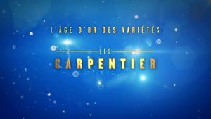 L'âge d'or des variétés - Les Carpentier's poster