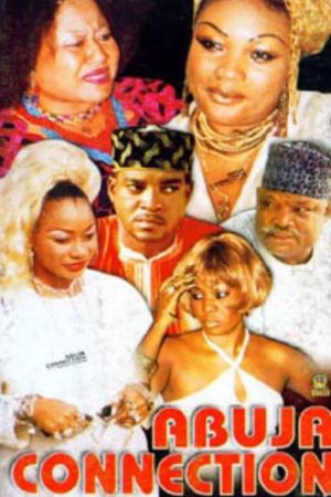 Abuja Connection's poster
