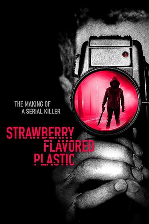 Strawberry Flavored Plastic's poster