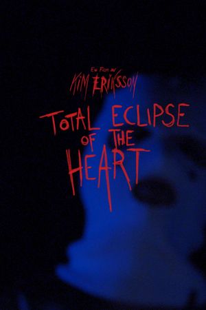 Total Eclipse of the Heart's poster