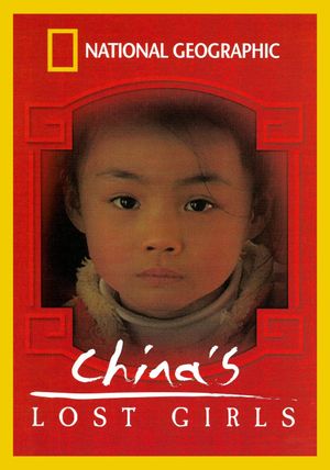 National Geographic: China's Lost Girls's poster