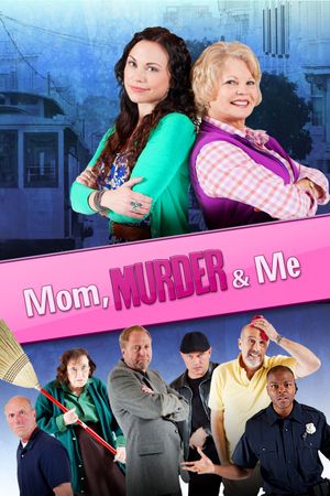 Mom, Murder & Me's poster